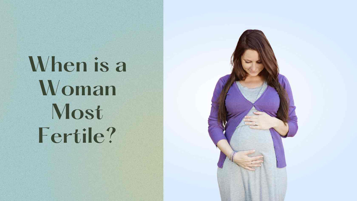 When is a Woman Most Fertile? Purely Fertility